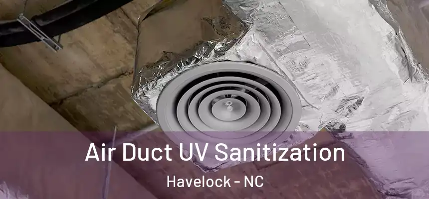  Air Duct UV Sanitization Havelock - NC